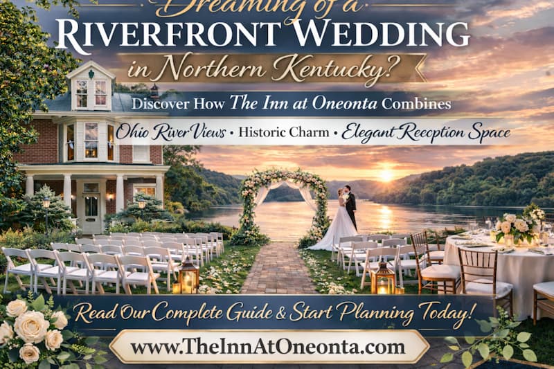 The Ultimate Guide to Planning a Riverside Wedding in NKY
